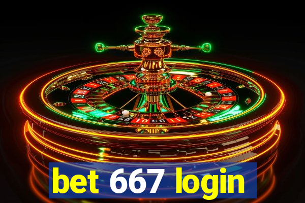 bet 667 login